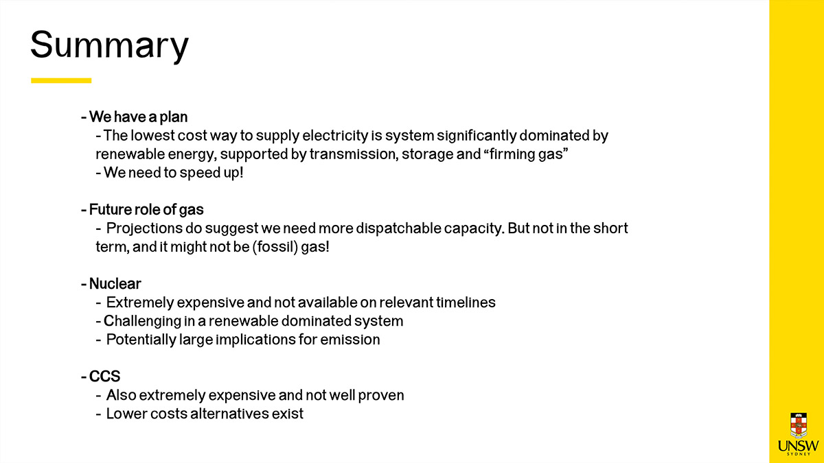 Dr Dylan McConnell concludes by reiterating the ISP conclusion that moving to firmed renewables with appropriate transmission is the least cost and most beneficial pathway