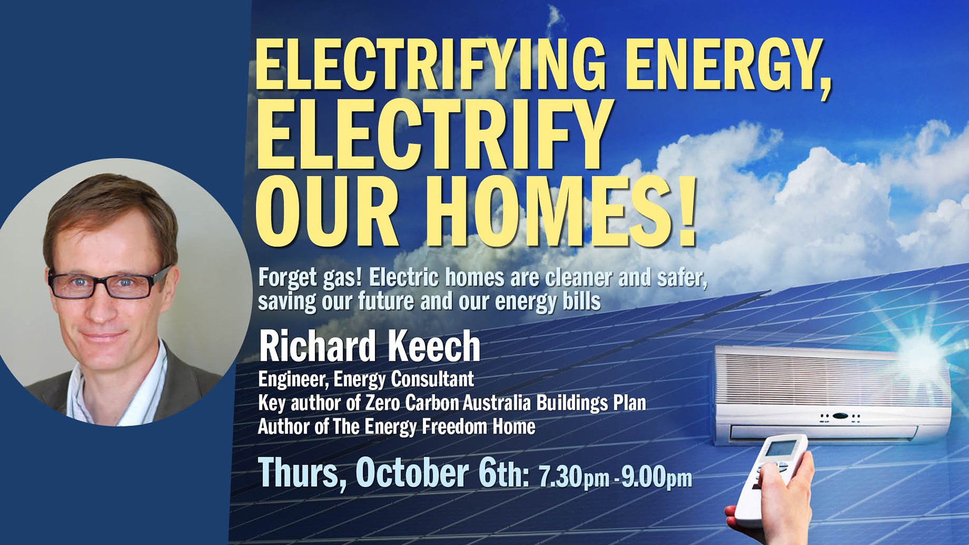 October 6th Electrifying energy, electrify our homes
