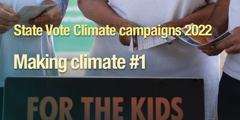 State Vote Climate campaigns 2022 details