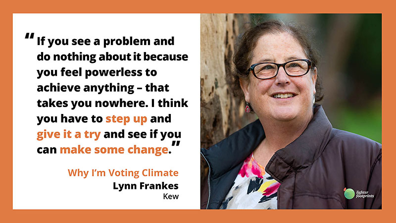 Vote Climate Neighbours quote - Lynn Frankes 